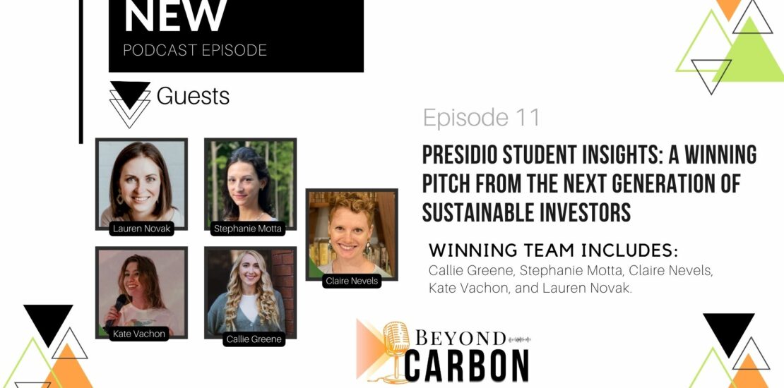 Presidio Graduate School Win - Beyond Carbon Episode 11