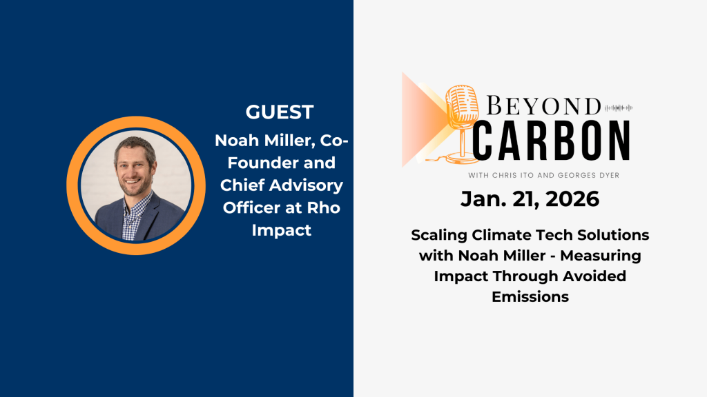 beyond-carbon-episode-17-noah-miller-avoided-emissions